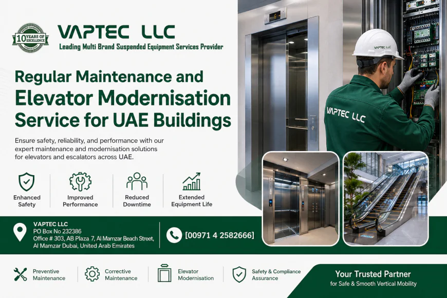 Regular Maintenance and Elevator Modernisation Service for UAE Buildings
