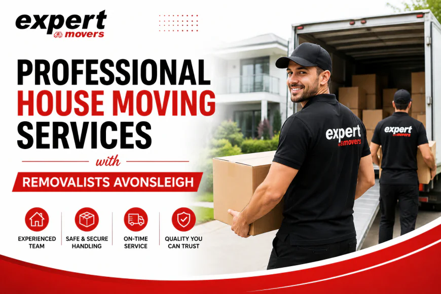 Professional House Moving Services with Removalists Avonsleigh