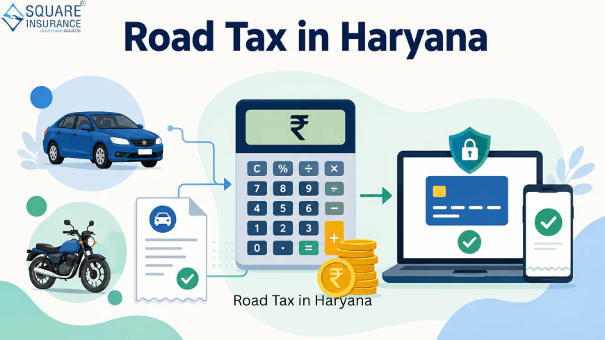 How Road Tax in Haryana Is Calculated and Paid Online
