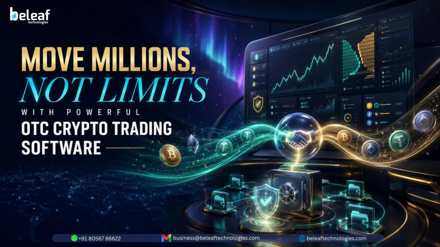 Move Millions, Not Limits With Powerful OTC Crypto Trading Software