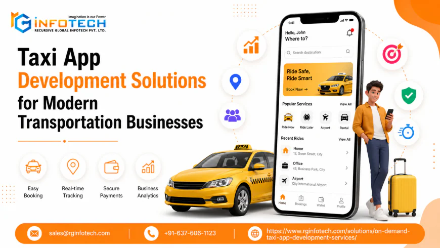On-Demand Taxi Booking App Development Services for Ride-Hailing Businesses