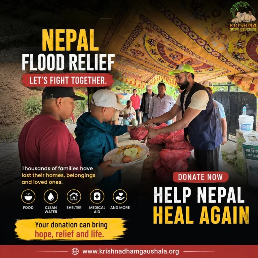 Nepal Flood Relief Initiative by Krishna Dham Gaushala