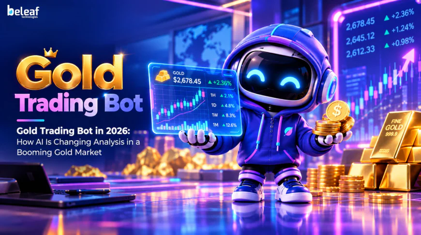 Gold Trading Bot in 2026: How AI Is Changing Analysis in a Booming Gold Market