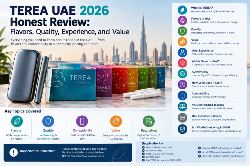 TEREA UAE 2026 Honest Review: Flavors, Quality, Experience, and Value