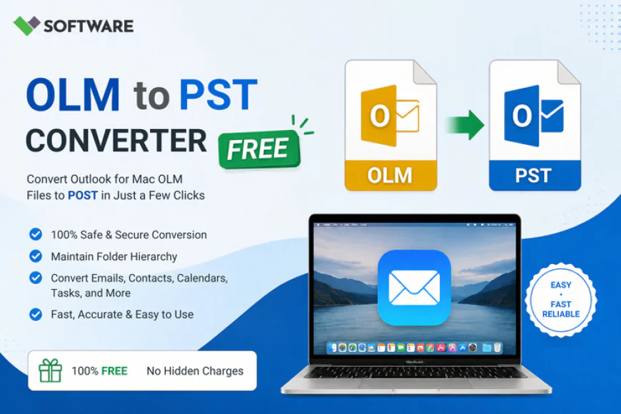 Key Features to Check in an OLM to PST Converter Tool
