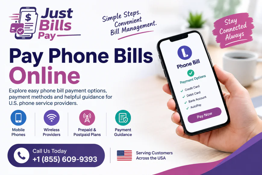 How to Pay Phone Bills Online: A Practical Guide for U.S. Customers