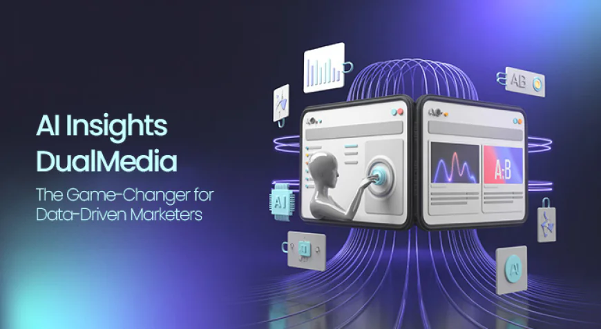 AI Insights DualMedia: How AI Connects Digital and Traditional Marketing
