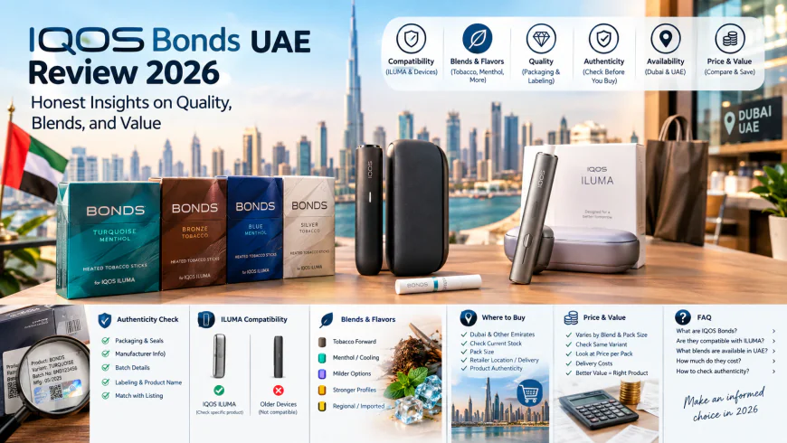 IQOS Bonds UAE Review 2026: Honest Insights on Quality, Blends, and Value