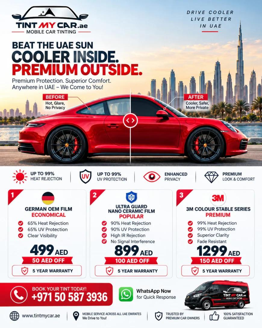Mobile Tinting UAE: Premium Car Window Tinting at Your Doorstep