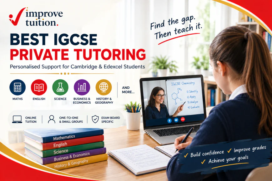 Best IGCSE Private Tutoring: Personalised Support for Cambridge & Edexcel Students
