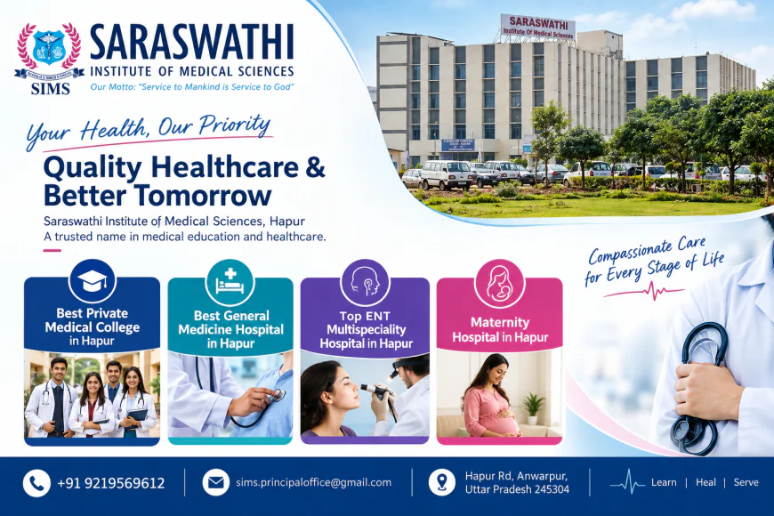 SIMS Hapur: A Trusted Name in Medical Education & Multi-Speciality Care