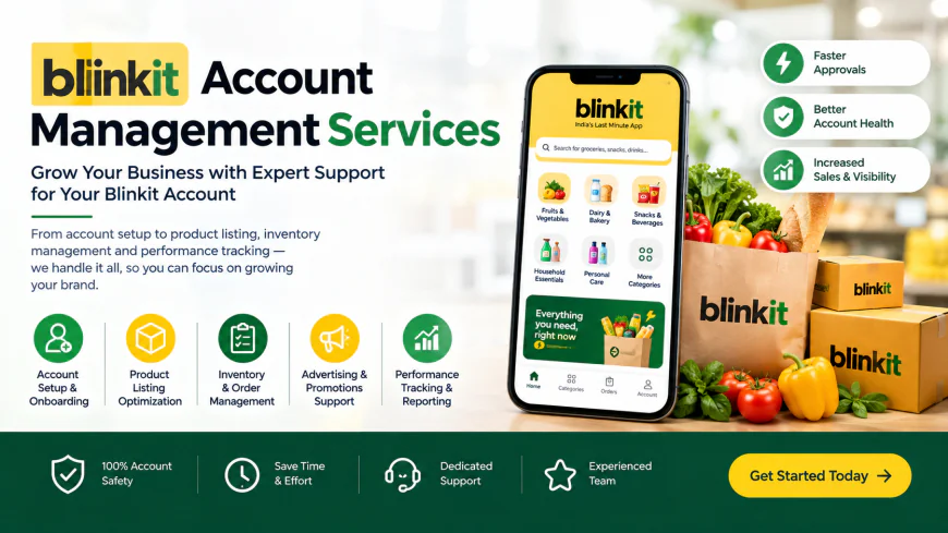 Blinkit Seller Account Management Services