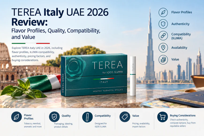 TEREA UAE 2026 Review: Honest Insights on Flavors, Quality, and Compatibility