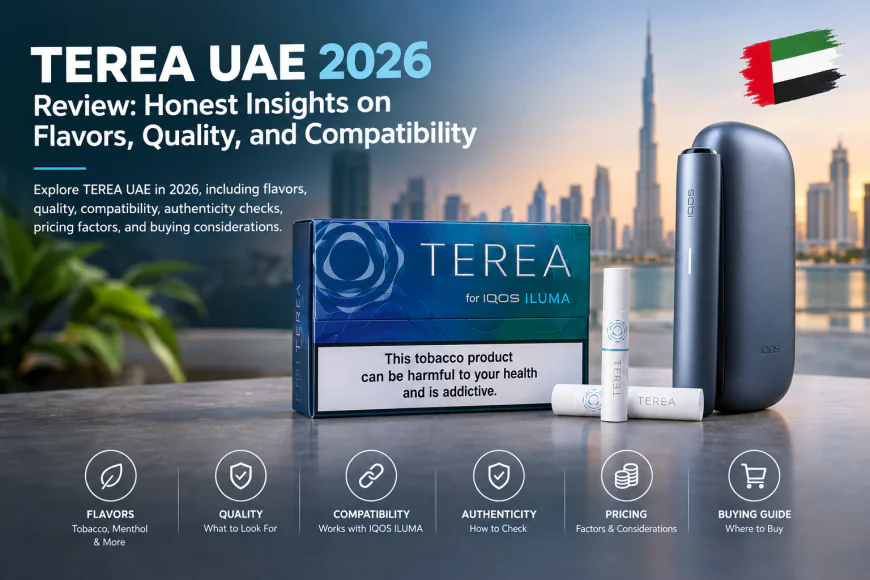TEREA Italy UAE 2026 Review: Flavor Profiles, Quality, Compatibility, and Value