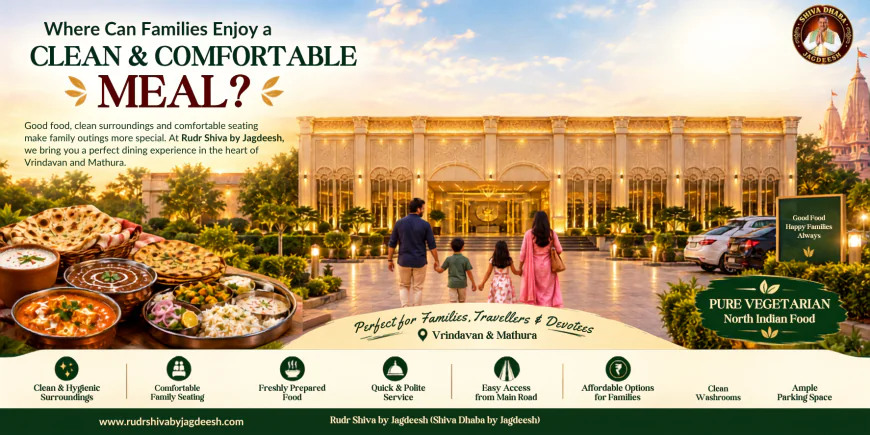 Where Can Families Enjoy a Clean and Comfortable Meal?
