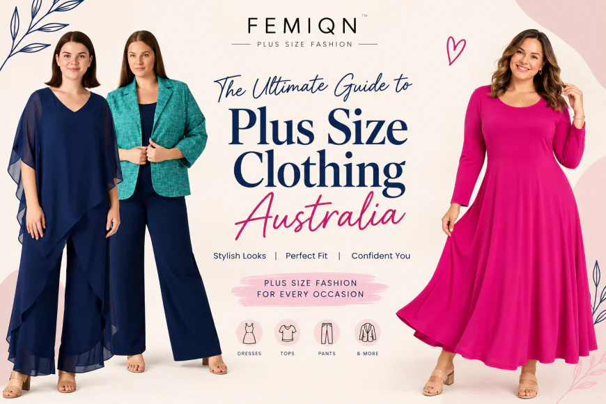 Plus Size Clothing Australia: How to Find Comfortable, Stylish Clothes That Actually Fit