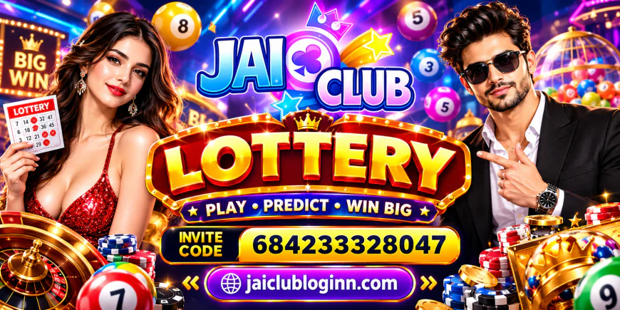 Jai Club Lottery – Complete Guide to Features, Rules & Access