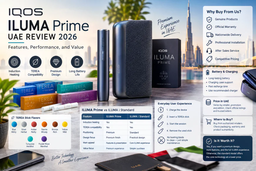 IQOS ILUMA Prime UAE Review 2026: Features, Performance, and Value