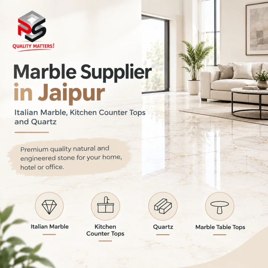 Marble Supplier in Jaipur: Italian Marble & Quartz