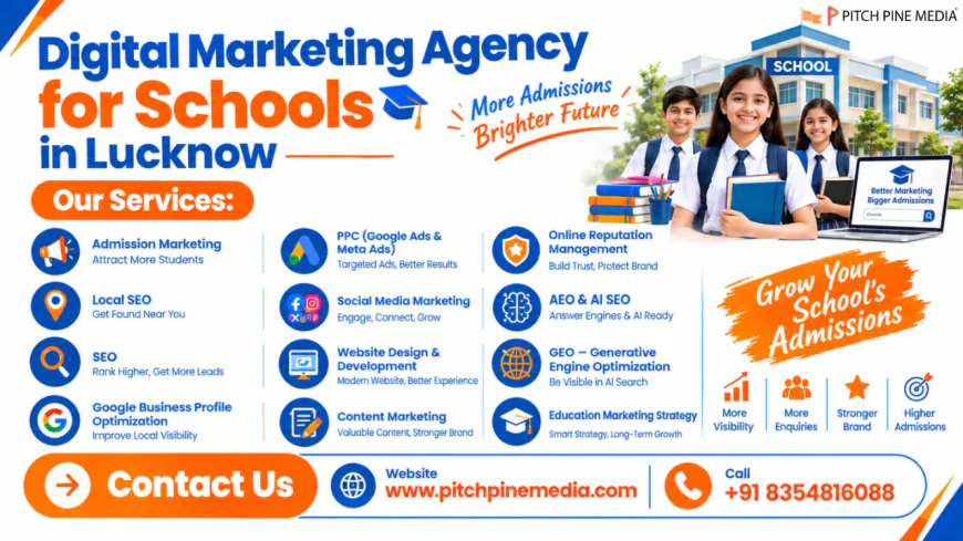 How Can Schools Build a Strong Online Presence in Lucknow?