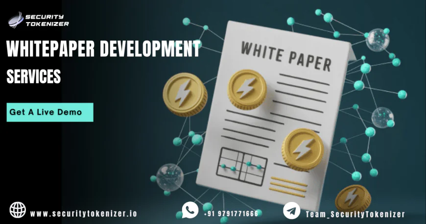 What Role Can Whitepaper Development Play in Today’s Tokenization Landscape?