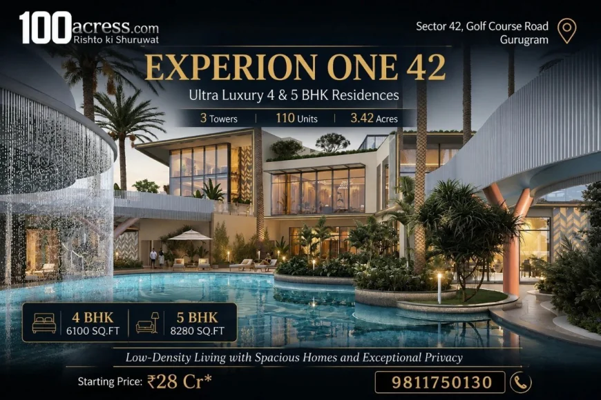Experion One 42: Redefining Ultra-Luxury Living on Golf Course Road, Gurgaon