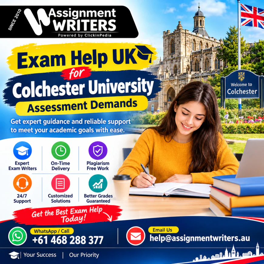 Exam Help UK for Colchester University Assessment Demands