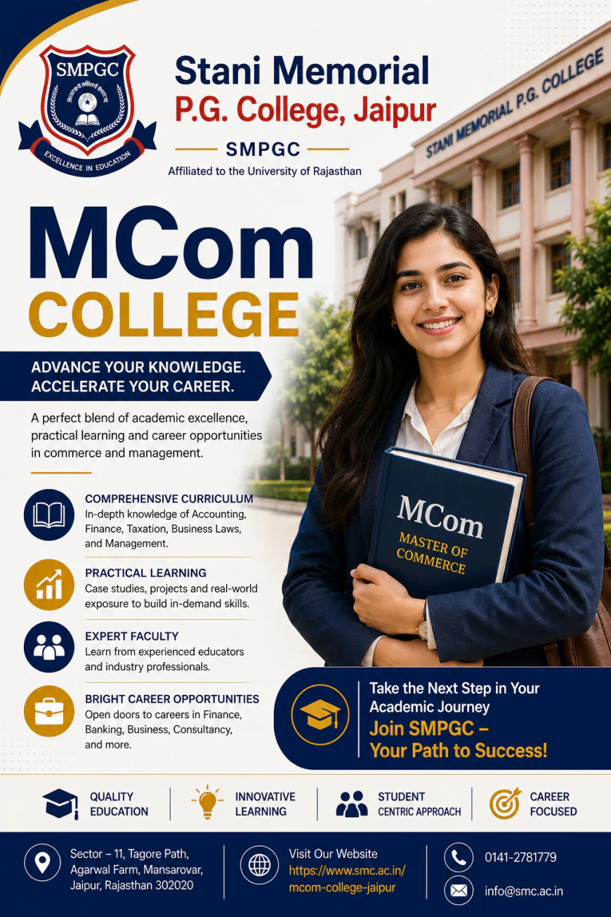 M.Com College in Jaipur: Building a Strong Foundation for a Commerce Career