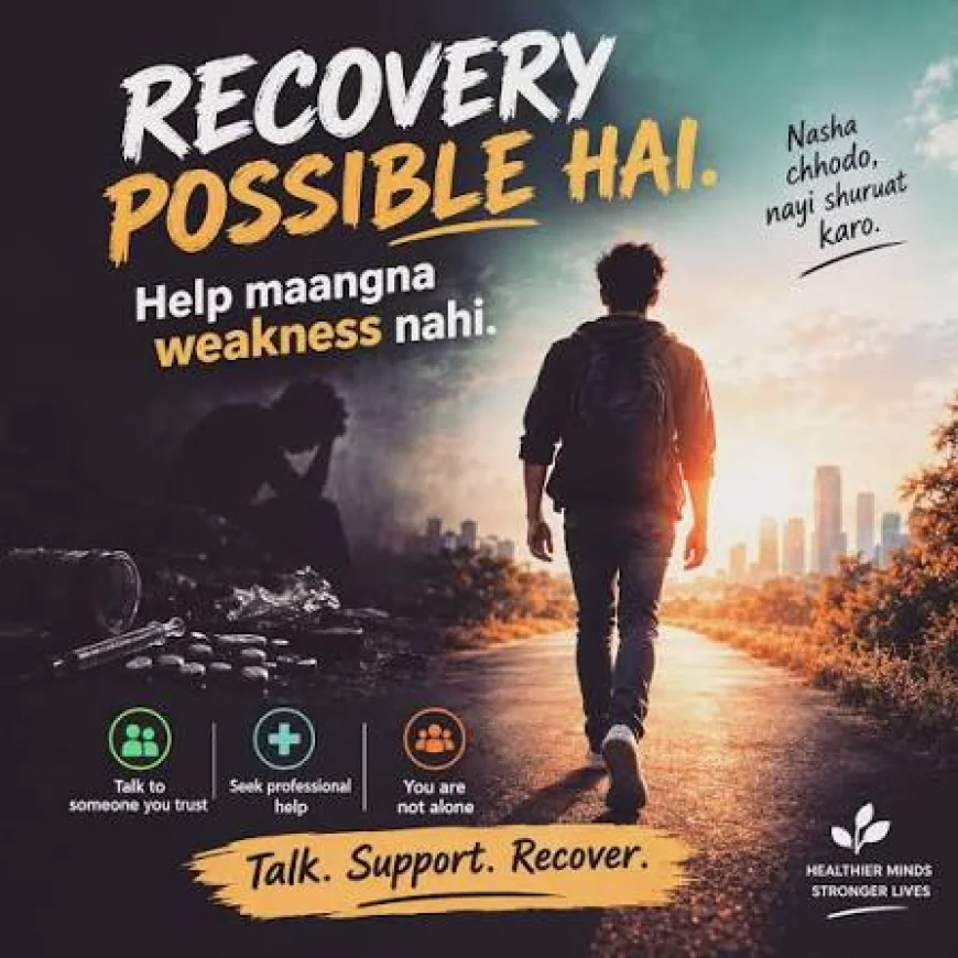 Nasha Mukti Kendra in Patiala: An Honest Guide to Recovery, Treatment and Hope