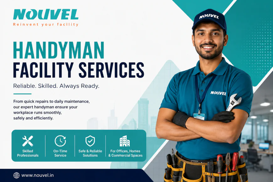 Handyman Facility Services: The Smart Way to Keep Your Space Running Smoothly