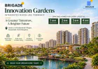 Brigade Innovation Gardens: Upcoming Residential Project in Devanahalli, Bangalore