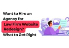 Law Firm Website Redesign: What to Get Right Before Launch