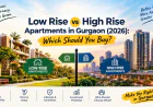 High Rise Apartments in Gurgaon: The Complete Buyer's Guide for 2026