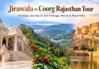 Jirawala to Coorg Rajasthan Tour: A Unique Journey of Jain Heritage, Nature & Royal India
