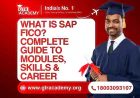 What Is SAP FICO? Complete Guide to Modules, Skills & Career