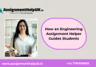 How an Engineering Assignment Helper Guides Students