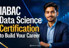 IABAC Data Science Certification to Build Your Career