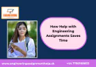How Help with Engineering Assignments Saves Time