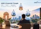 India Corporate Triangle Delhi Noida Bangalore Accommodation Guide