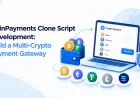 CoinPayments Clone Script Development: Build a Multi-Crypto Payment Gateway