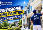 Professional Home Painting West Bloomfield MI: Find the Right Painting Experts