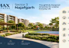 How to Choose the Right Home in Max Estates Sector 3 Najafgarh
