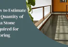 How to Estimate the Quantity of Kota Stone Required for Flooring