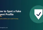How to Spot a Fake Agent Profile on WhatsApp and Telegram