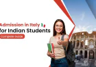 Admission in Italy for Indian Students: A Complete Guide