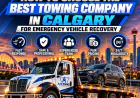 Professional Vehicle Recovery in Calgary for Safe and Damage-Free Vehicle Transport