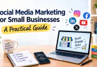 Social Media Marketing For Small Businesses in Kolkata: A Practical Guide