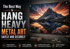 What Is the Best Way to Hang Heavy Metal Art When Light and Angle Change Its Look?