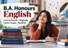 B.A. Honours English: Course Details, Eligibility, Career Scope and Benefits