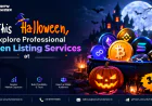 This Halloween, Boost Your Crypto Visibility with Expert Token Listing Services